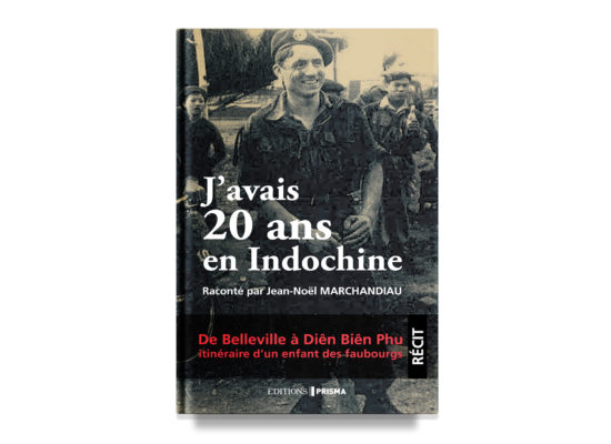 J’avais 20 ans en Indochine