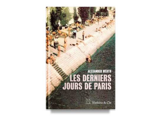 Les derniers jours de Paris / The Last Days of Paris