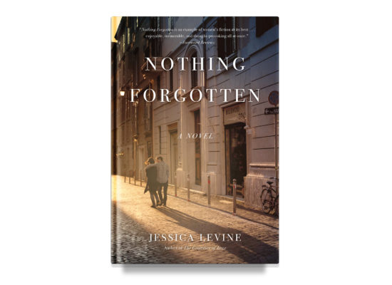 Nothing Forgotten / Jessica Levine