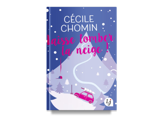 Laisse tomber la neige / Let it Snow – Chomin