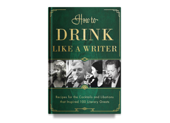 How to Drink Like a Writer