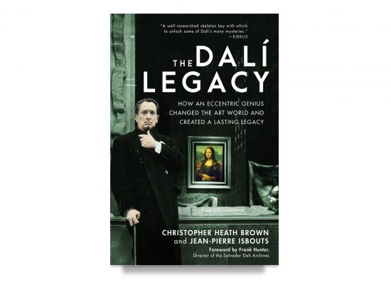 The Dalí Legacy / Brown & Isbouts