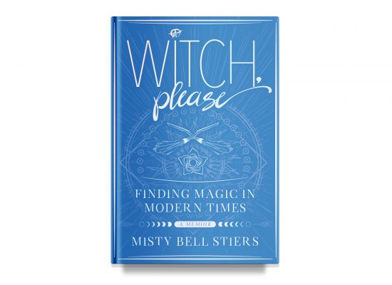 Witch, Please – Misty Bell Stiers