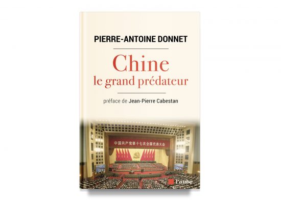 CHINE, LE GRAND PRÉDATEUR / CHINA, THE PREDATOR – Pierre-Antoine Donnet