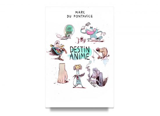 Destin Animé / Animated Destiny