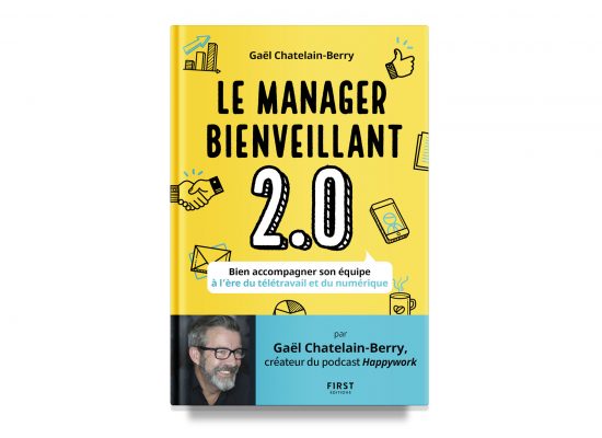 Le manager bienveillant 2.0 / The Kind Manager 2.0
