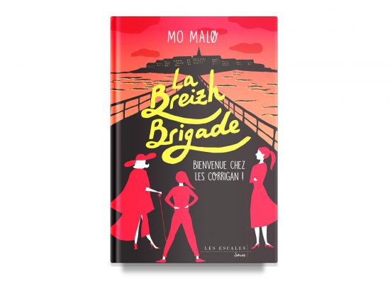 La Breizh Brigade : Bienvenue chez les Corrigan !, Tome 1 / A Murderous Melody In Saint-Malo: The Corrigan Ladies Investigate, Book 1