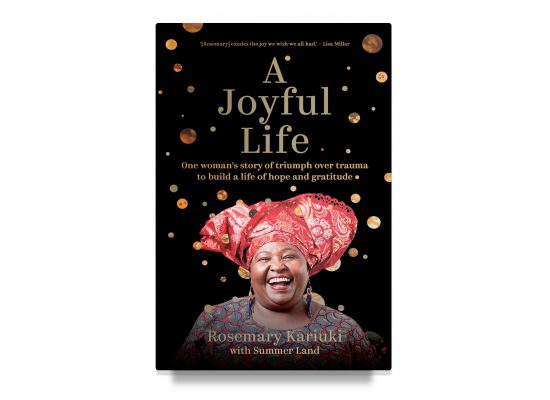 A JOYFUL LIFE – KARIUKI AND LAND