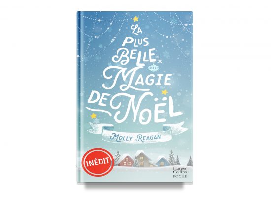 THE MOST WONDERFUL CHRISTMAS MAGIC / LA PLUS BELLE MAGIE DE NOËL – REAGAN