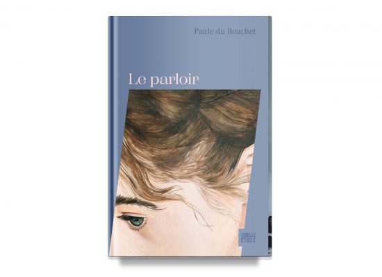 LE PARLOIR / THE PARLOR – Paul du Bouchet