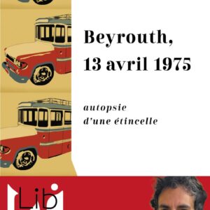 Beyrouth, 13 avril 1975