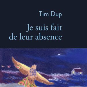 Je suis fait de leur absence