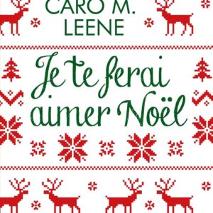 Je te ferai aimer Noël