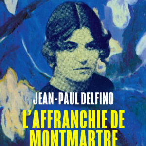 L'affranchie de Montmartre