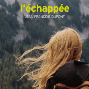 L'échappée