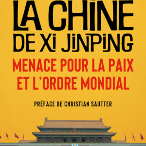 La Chine de Xi Jinping