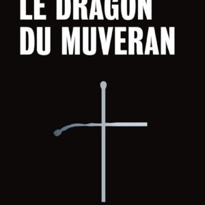 Le dragon du Muveran