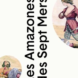 Les Amazones des sept mers
