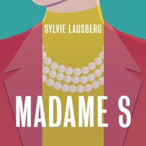 Madame S