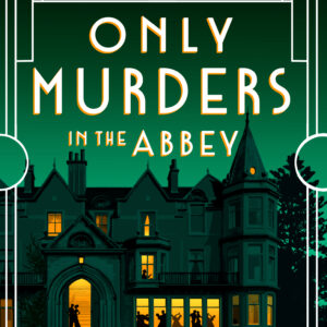 Only Murders in the Abbey