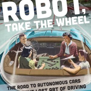 Robot, take the wheel