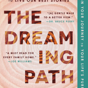 The Dreaming Path