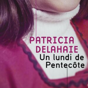 Un lundi de pentecôte
