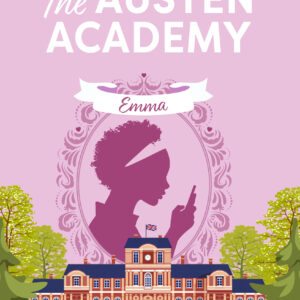 The Austen Academy - Emma